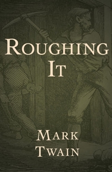 Paperback Roughing It Illustrated Book