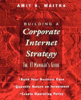 Paperback Building Corporate Internet Strategy Book