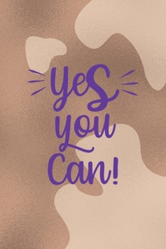 Yes You Can!: Notebook Journal Composition Blank Lined Diary Notepad 120 Pages Paperback Brown Texture Vitiligo