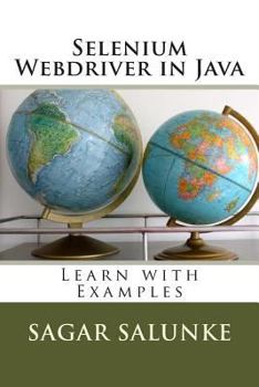 Paperback Selenium Webdriver in Java: Learn with Examples Book