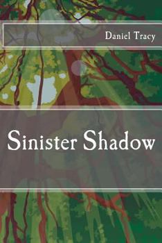 Paperback Sinister Shadow Book