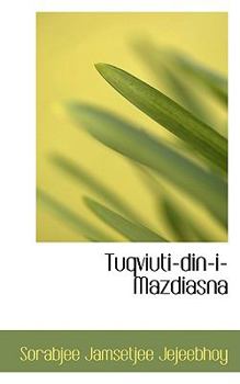 Paperback Tuqviuti-Din-I-Mazdiasna Book