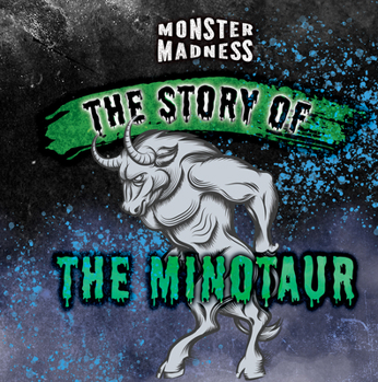 Library Binding The Story of the Minotaur Book