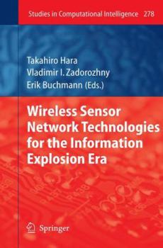 Paperback Wireless Sensor Network Technologies for the Information Explosion Era Book