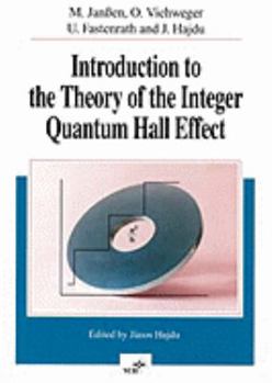Paperback Introduction to the Theory of the Integer Quantum Hall Effect: Edited by J. Hajdu Book