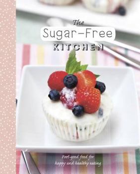 Hardcover The Sugar-Free Kitchen Book