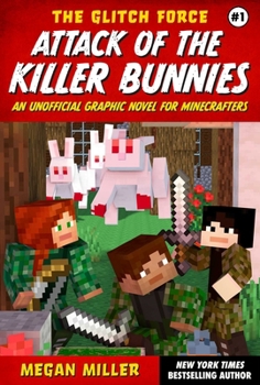 Paperback Attack of the Killer Bunnies: An Unofficial Graphic Novel for Minecrafters Book