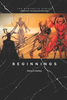 Paperback The Synthetic Series: Beginnings Book