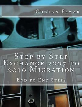Paperback Step by Step Exchange 2007 to 2010 Migration Book