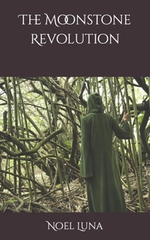 Paperback The Moonstone Revolution Book