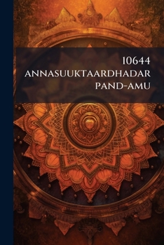 Paperback 10644 annasuuktaardhadarpand-amu [Telugu] Book
