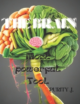 Paperback The Brain: Most powerful Tool Book