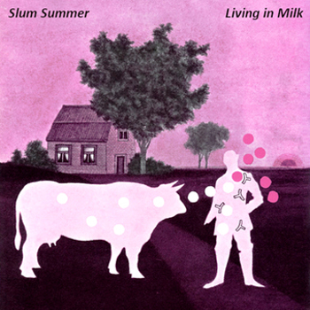 Music - CD Slum Summer   Living In Milk Book