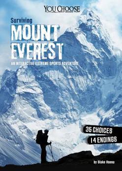 Hardcover Surviving Mount Everest: An Interactive Extreme Sports Adventure Book