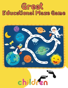 Paperback Great Educational Maze Game Children: 8.5''x11''/educational maze game coloring book