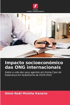 Impacto socioeconómico das ONG internacionais (Portuguese Edition)