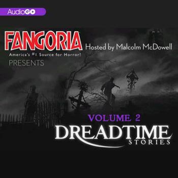 Audio CD Fangoria's Dreadtime Stories, Vol. 2 Lib/E Book