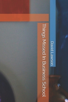 Paperback Things Missed In Business School Book