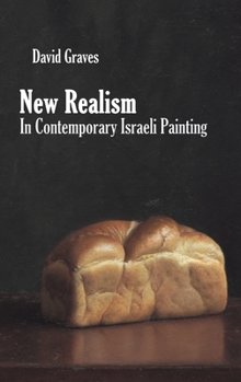 Hardcover New Realism in Contemporary Israeli Painting Book