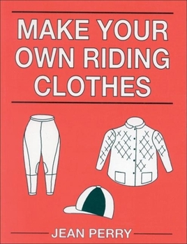 Paperback Make Your Own Riding Clothes Book