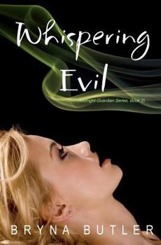Paperback Whispering Evil (Midnight Guardian Series, Book 2) Book