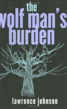 Hardcover The Wolf Man's Burden Book