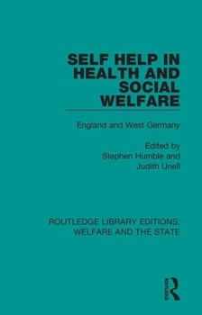 Paperback Self Help in Health and Social Welfare: England and West Germany Book