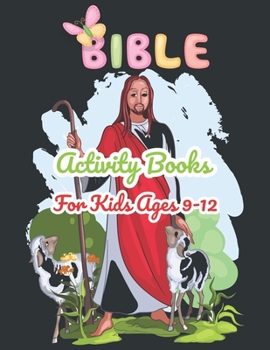 Paperback Bible Activity Books For Kids Ages 9-12: A Fun Kids Workbook Game For Number by Coloring Activity Book