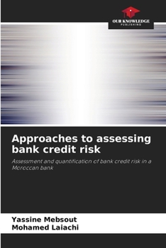 Paperback Approaches to assessing bank credit risk Book