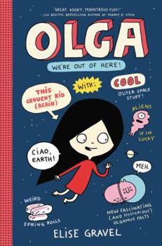 Olga: We're Out of Here! - Book #2 of the Olga