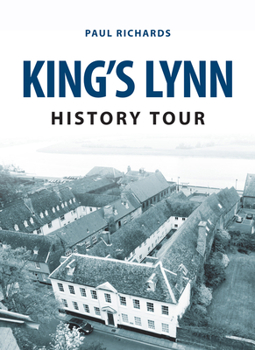 Paperback King's Lynn History Tour Book