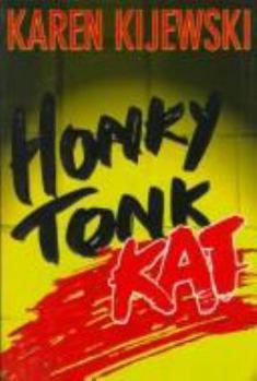 Hardcover Honky Tonk Kat Book