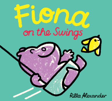 Hardcover Fiona on the Swings Book