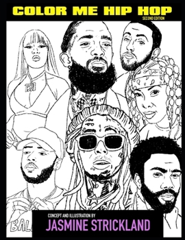 Paperback Color Me Hip Hop: Second Edition: Coloring for the Culture Book