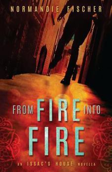 Paperback From Fire into Fire: The Beginning of the Story Book