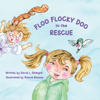 Paperback Floo Flocky Doo to the Rescue Book