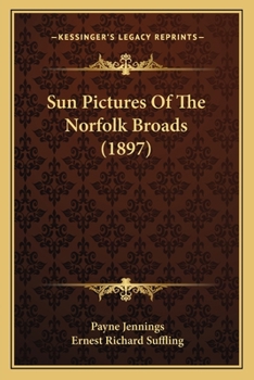 Paperback Sun Pictures Of The Norfolk Broads (1897) Book