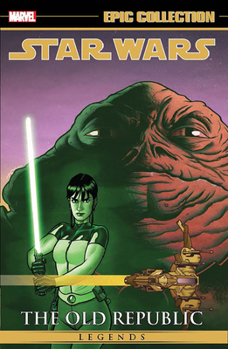 Star Wars Legends Epic Collection: The Old Republic, Vol. 5 - Book #8 of the Star Wars Legends Epic Collection