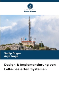 Paperback Design & Implementierung von LoRa-basierten Systemen [German] Book