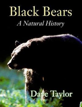 Paperback Black Bears: A Natural History Book