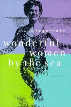 Hardcover Wonderful Women by the Sea Book