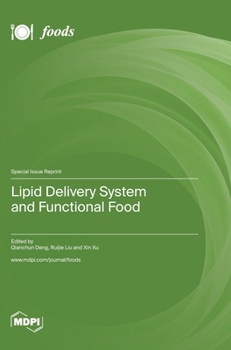 Hardcover Lipid Delivery System and Functional Food Book