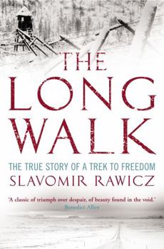 Paperback The Long Walk: The True Story of a Trek to Freedom Book