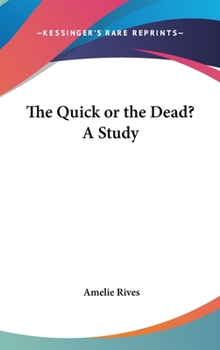 Hardcover The Quick or the Dead? A Study Book