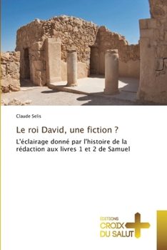 Paperback Le roi David, une fiction ? [French] Book