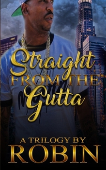 Paperback Straight from the Gutta: Hood Love and Romance Book