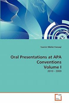 Paperback Oral Presentations at APA Conventions Volume I Book