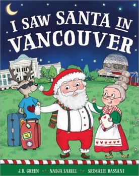 Hardcover I Saw Santa in Vancouver Book