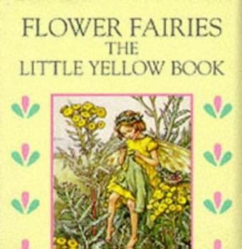 Hardcover Little Yellow Book (Flower Fairies) Book