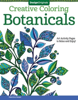 Paperback Botanicals: Art Activity Pages to Relax and Enjoy! Book